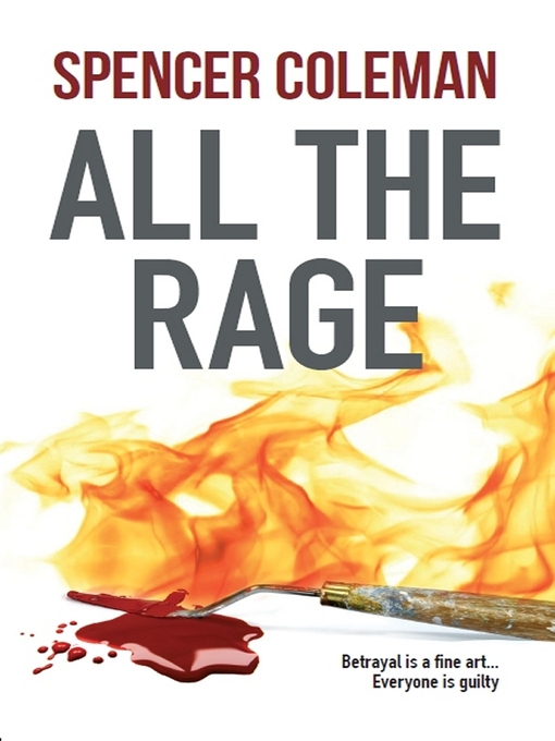 Title details for All the Rage by Spencer Coleman - Available
